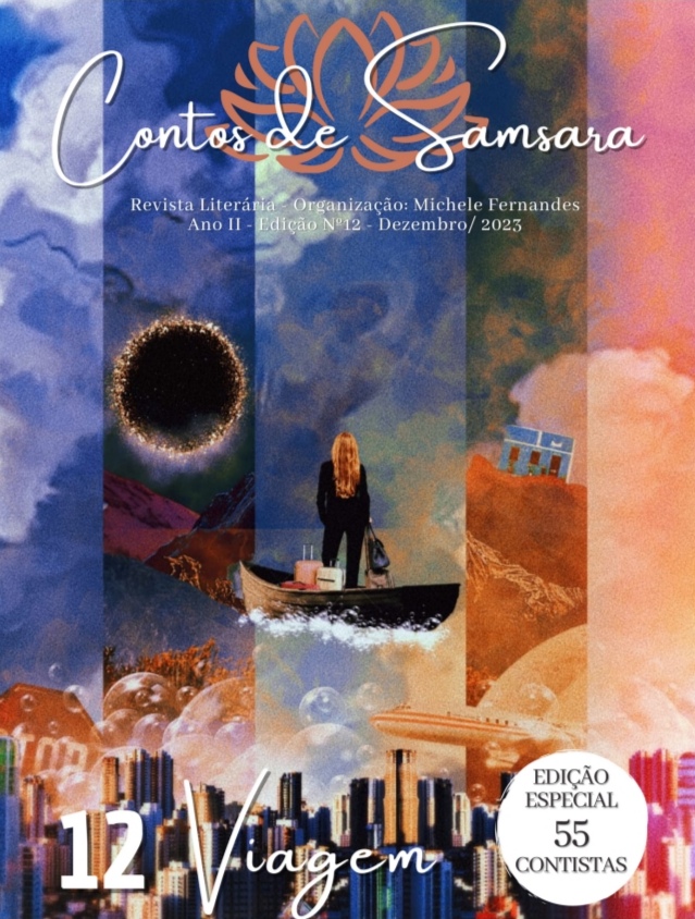 O texto está publicado na 12.ª edição da revista literária Contos de Samsara | Viagem